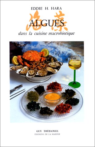 9782857071198: Algues dans la cuisine macrobiotique