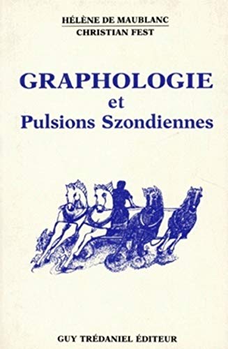 Stock image for Graphologie et pulsions Szondiennes for sale by medimops