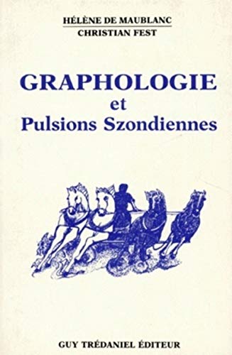 Graphologie et pulsions Szondiennes