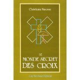 Stock image for Le monde secret des croix for sale by medimops