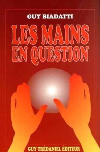 9782857075899: Les mains en question