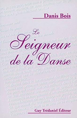 LE SEIGNEUR DE LA DANSE