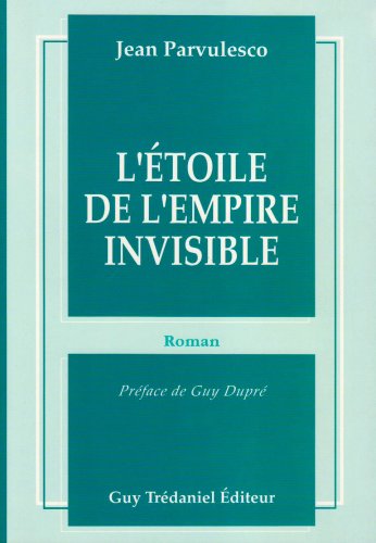Beispielbild fr Etoile de l'empire invisible zum Verkauf von Ammareal