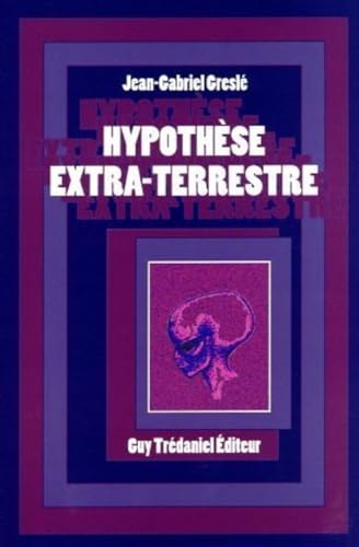 9782857076186: Hypothse extra-terrestre