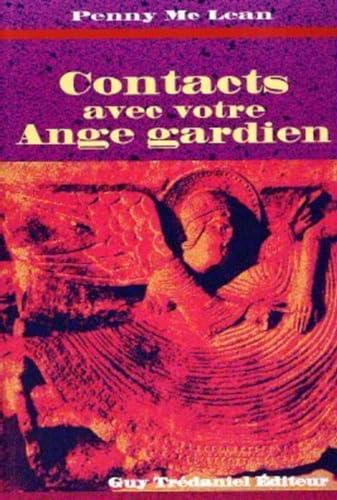 Imagen de archivo de Contacts avec votre ange gardien [Paperback] McLean, Penny a la venta por LIVREAUTRESORSAS