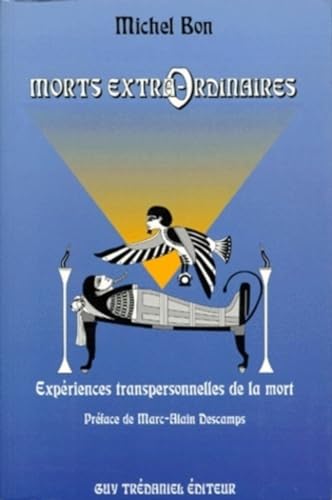 Stock image for Morts extra-ordinaires for sale by A TOUT LIVRE
