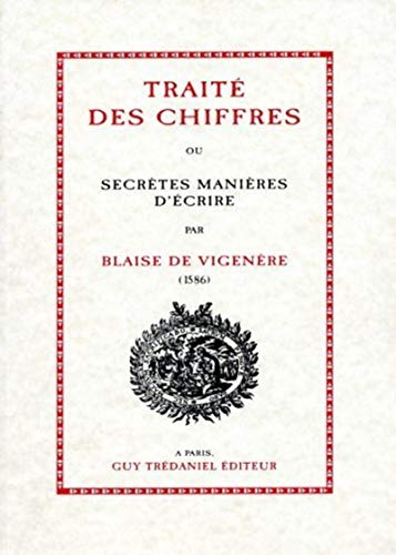 9782857077985: Trait des chiffres ou Secrtes manires d'crire