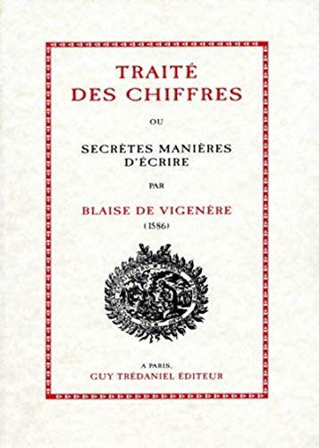 Stock image for Traite des chiffres ou secrtes manieres d'ecrire for sale by Revaluation Books