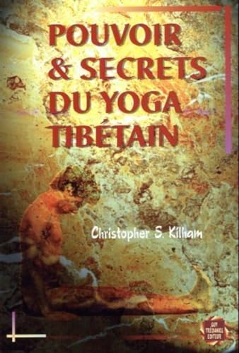 9782857078074: Pouvoir et secrets du yoga tibetain