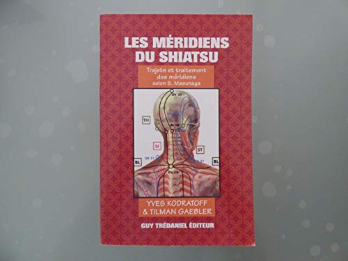 9782857078593: Les meridiens du shiatsu