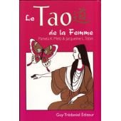 Stock image for Le tao de la femme for sale by ThriftBooks-Dallas