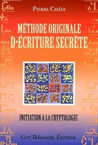 9782857079064: Mthode originale d'criture secrte