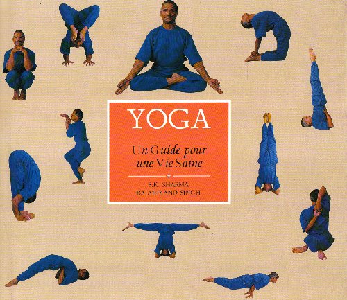 Stock image for Yoga : Un guide pour une vie saine for sale by Ammareal