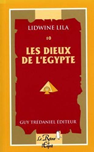 9782857079644: Les dieux de l'egypte - tome 10