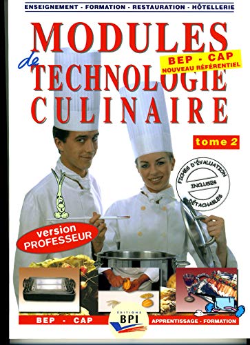 9782857083320: Modules de technologie culinaire BEP/CAP: Tome 2, Livre du professeur