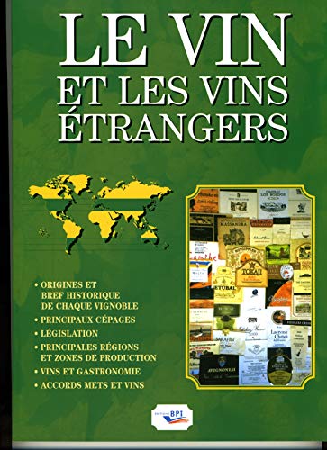 Stock image for Vin et vins trangers (French Edition) for sale by BombBooks