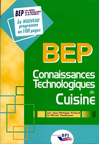 Imagen de archivo de Connaissances technologiques de cuisine : BEP a la venta por medimops