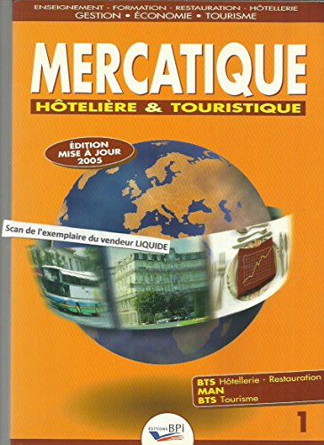 Imagen de archivo de Mercatique Htellerie & Touristique 1 a la venta por Ammareal