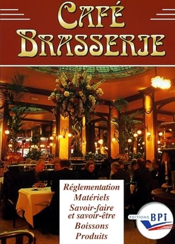 Stock image for Caf Brasserie for sale by Ammareal