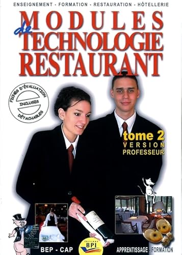 9782857084228: Modules de technologie restaurant BEP-CAP: Tome 2 version professeur
