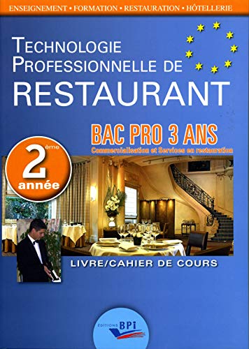 Imagen de archivo de Techno Restaurant Bac Pro - Deuxime Annee a la venta por medimops