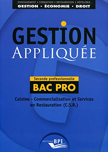 Imagen de archivo de gestion applique ; bac pro ; 2nd professionnelle a la venta por Chapitre.com : livres et presse ancienne