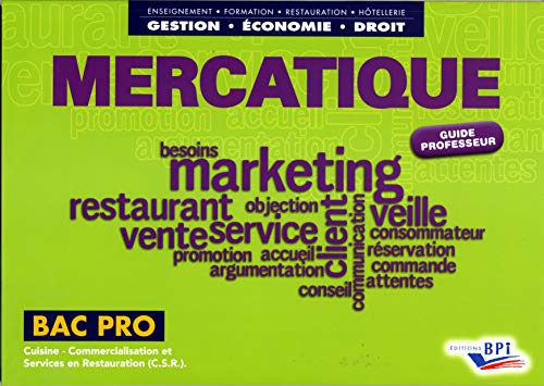 9782857085102: Mercatique Bac Pro Cuisine CSR: Guide professeur