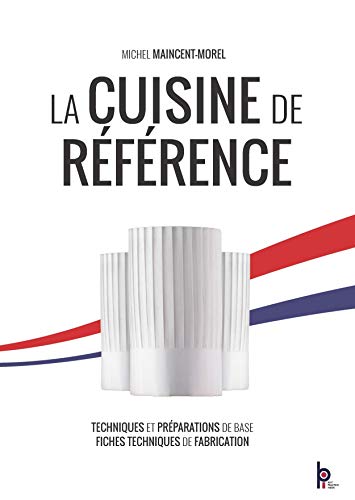 Stock image for La cuisine de rfrence Edition Limite Relie for sale by Buchpark