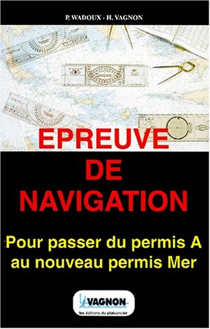 Stock image for Epreuve de navigation for sale by Ammareal