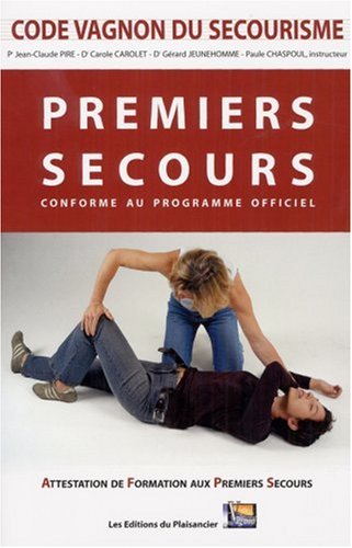 Imagen de archivo de Code Vagnon du secourisme: AFPS, tome 1 (premiers secours) a la venta por Librairie Th  la page