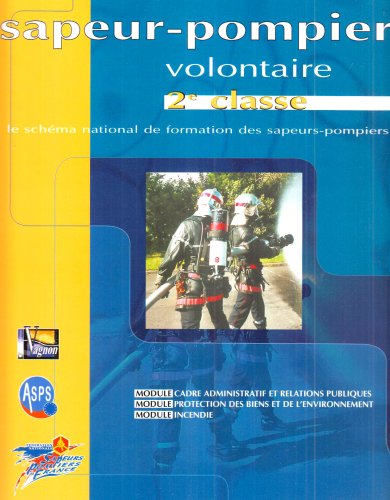Imagen de archivo de Sapeur-pompier volontaire 2me classe a la venta por medimops