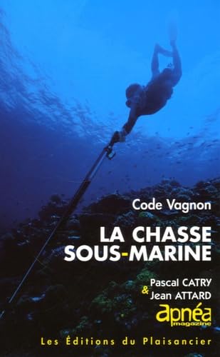 Stock image for La chasse sous-marine for sale by Ammareal