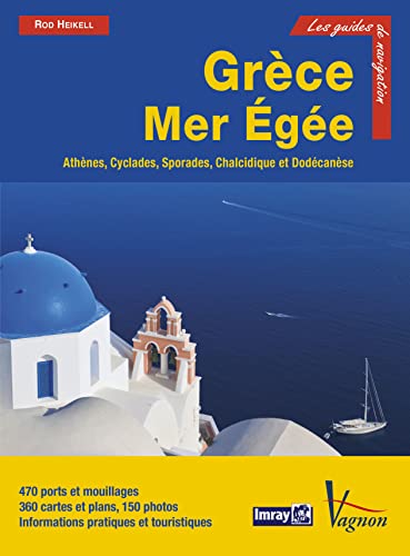 9782857257943: Guide Imray - Grce Mer ge: Athnes, Cyclades, Sporades, Dodcanse (IMRAY (FRANCAIS))