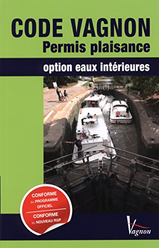 9782857259510: Code Vagnon Permis plaisance: Option eaux intrieures