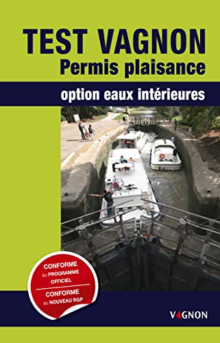 9782857259527: Test Vagnon Permis Plaisance option eaux intrieures (PERMIS EAUX INTERIEURES)