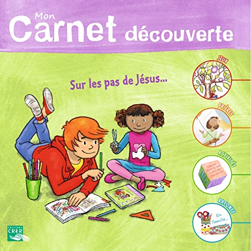 Stock image for Sel de Vie - 7/9 ans - Mon carnet de dcouverte , sur les pas de jsus for sale by Ammareal