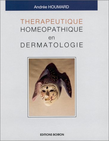 Beispielbild fr Thrapeutique homopathique en dermatologie zum Verkauf von Ammareal