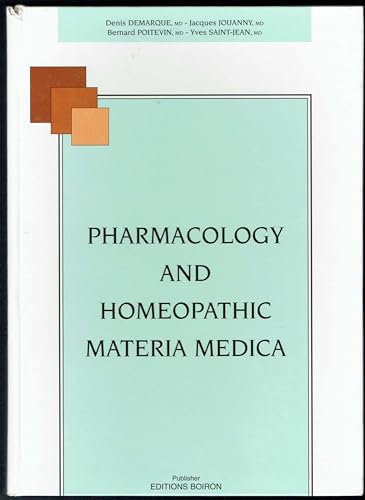 Imagen de archivo de Pharmacology and Homeopathic Materia Medica a la venta por HPB-Red