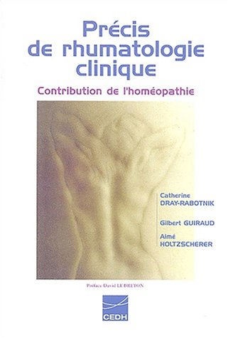 9782857421979: Prcis de rhumatologie clinique: Contribution de l'homopathie