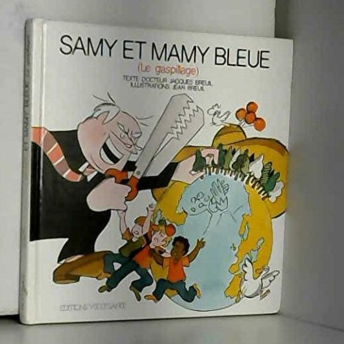 Beispielbild fr Les Aventures de Samy : Le gaspillage zum Verkauf von Ammareal