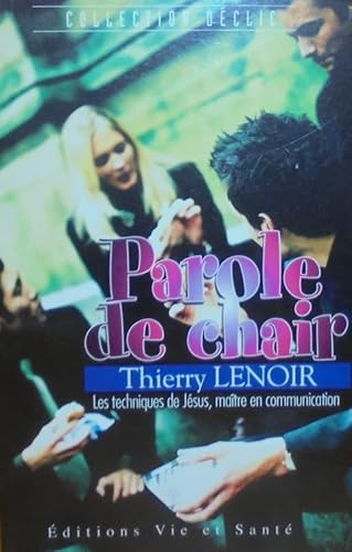 9782857432609: Parole de chair