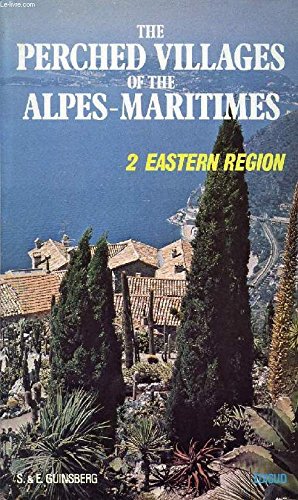 Beispielbild fr The perched villages of the Alpes-Maritimes zum Verkauf von WorldofBooks