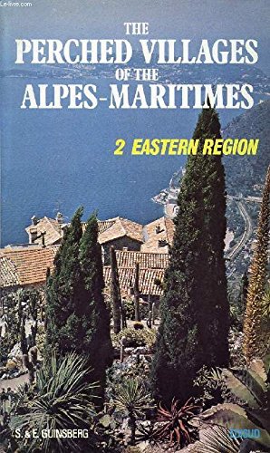 Stock image for The perched villages of the Alpes-Maritimes for sale by WorldofBooks