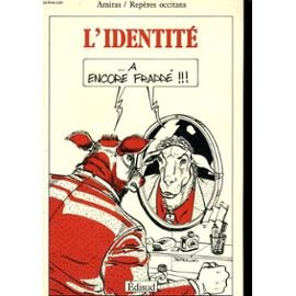 Beispielbild fr L'IDENTITE A ENCORE FRAPPE! zum Verkauf von Librairie Rouchaleou