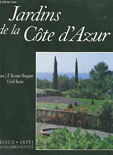 Beispielbild fr Jardins de la Co?te d'Azur (L'Art des jardins en France) (French Edition) zum Verkauf von GF Books, Inc.