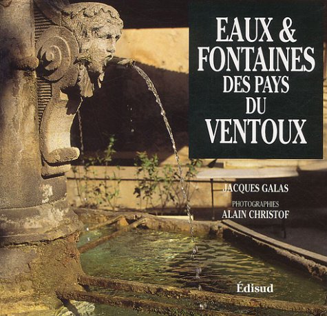 9782857445821: Eaux et fontaines des pays de Ventoux