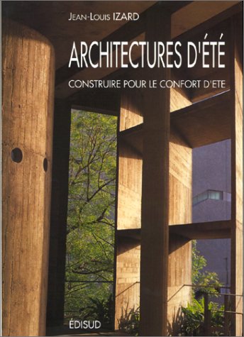 Beispielbild fr Architectures d't construire pour le confort d't zum Verkauf von medimops