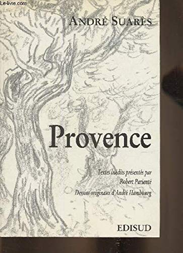 Provence (French Edition) (9782857446897) by SuareÌ€s, AndreÌ