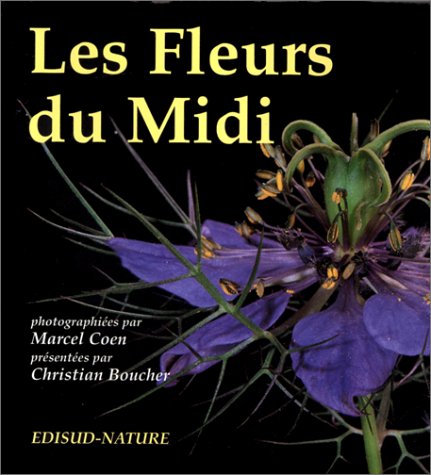 Stock image for Les fleurs du Midi for sale by Ammareal