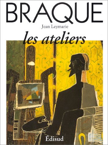 Braque (9782857447986) by Leymarie, Jean; Braque, Georges